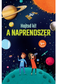 A Naprendszer - Hajtsd ki!