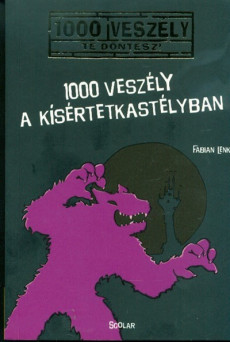 1000 veszély a Kísértetkastélyban