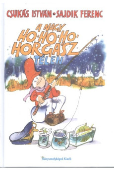 A nagy ho-ho-ho-horgász télen