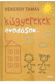 Kisgyerekek - Óvodások...