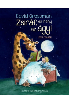 Zsiráf, és irány az ágy!