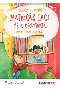 Matricás Laci és a csokitorta