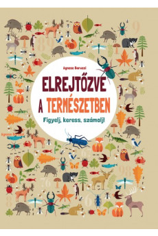 Elrejtőzve a természetben