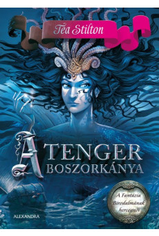 A tenger boszorkánya - A fantázia birodalmának hercegnői
