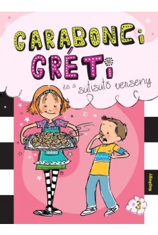 Garabonci Gréti és a sütisütő verseny