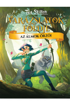 Az álmok őrzői - Varázslatok földje