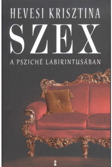 Szex a psziché labirintusában