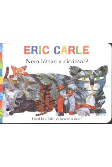 Nem láttad a cicámat?