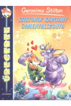 Stiltonix kapitány űrmenyasszonya /Űregerek
