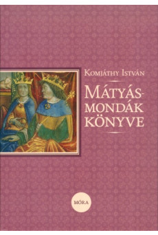Mátyás-mondák könyve