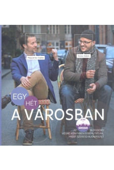 Egy hét a városban