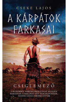 Csiglemező - A Kárpátok farkasai