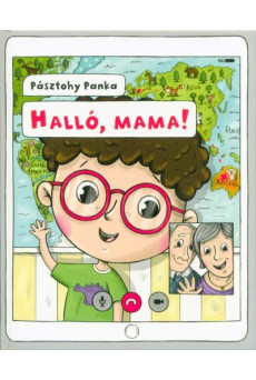 Halló, mama!