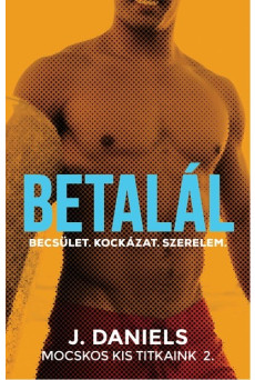 Betalál - Mocskos Kis Titkaink 2.