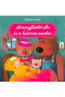 Aranyfürtöcske és a három medve -