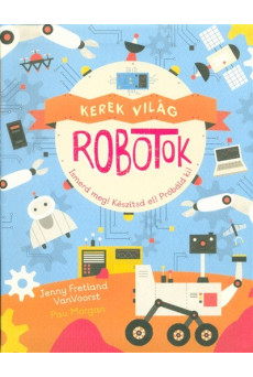 Kerek világ - Robotok