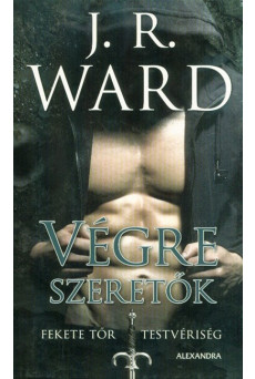 Végre szeretők - Fekete Tőr Testvériség 11.