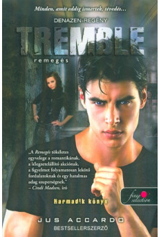 Tremble - Remegés /Touch 3.