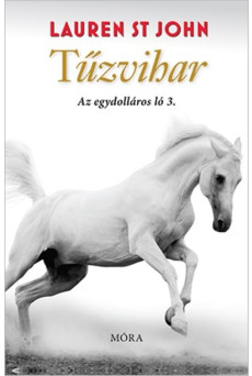 Tűzvihar - Az egydolláros ló 3.