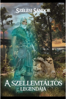 A szellemtáltos legendája