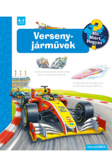 Versenyjárművek - Mit? Miért? Hogyan?