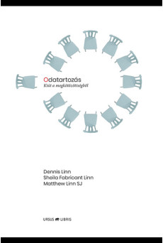 Odatartozás - Kiút a megkötözöttségből