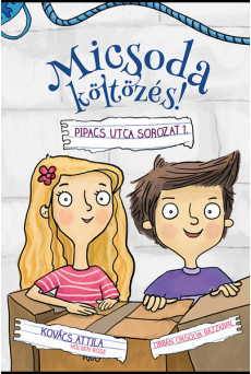 Micsoda költözés! - Pipacs utca sorozat 1.
