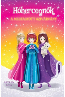 A megfagyott szivárvány