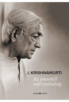 Az ismerttől való szabadság