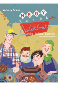 Négy Kerék Autóklinika - Még húsz kerék