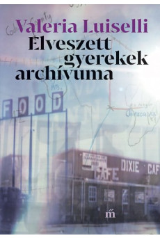 Elveszett gyerekek archívuma (e-könyv)