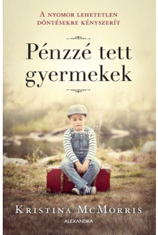 Pénzzé tett gyermekek