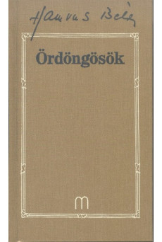 ÖRDÖNGÖSÖK /HAMVAS BÉLA 28.