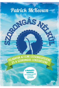 Szorongás nélkül