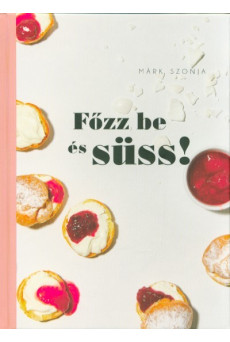 Főzz be és süss!
