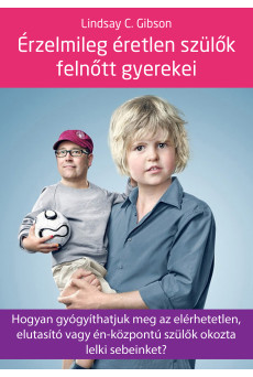 Érzelmileg éretlen szülők felnőtt gyerekei (e-könyv)