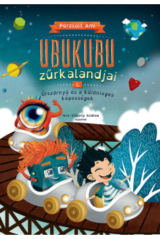 Ubukubu Zűrkalandjai 1. - Űrszörnyű és a különleges képességek