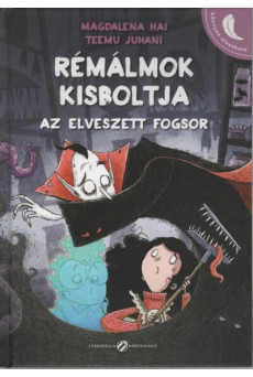 Rémálmok kisboltja - Az elveszett fogsor