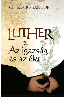 Luther II. - Az igazság és az élet (e-könyv)