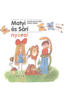 Matyi és Sári nyaral