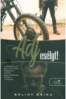 Adj esélyt!