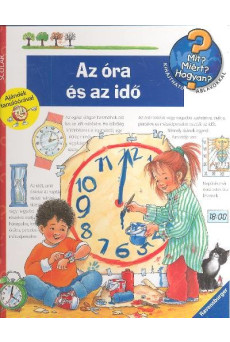 Az óra és az idő /Mit? Miért? Hogyan? 06.