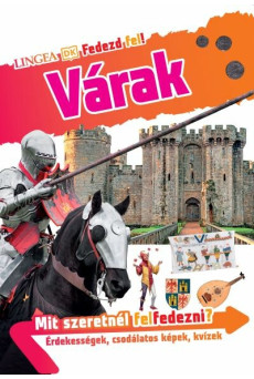 Várak - Fedezd fel!