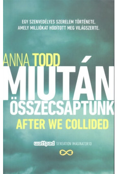 Miután összecsaptunk - After We Collided