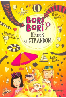 Bors Bori - Kémek a strandon