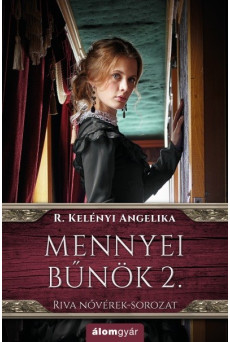 Mennyei bűnök 2. - Riva nővérek-sorozat