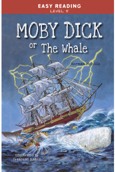 Easy Reading: Level 5 - Moby Dick or The Whale