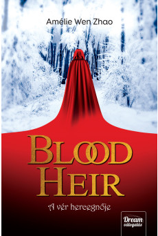 Blood Heir – A vér hercegnője