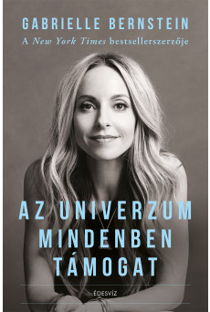 Az Univerzum mindenben támogat (e-könyv)