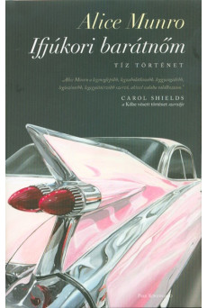 Ifjúkori barátnőm - Tíz történet